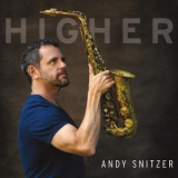 Andy Snitzer - Higher '2020