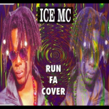 Ice Mc - Run Fa Cover '1996