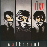 The Fixx - Walkabout '1986