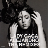 Lady Gaga - Alejandro (The Remixes) '2010