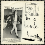 The Fall - Fall In A Hole '1983