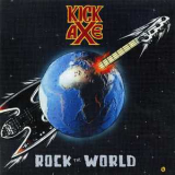 Kick Axe - Rock The World '1987