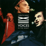 Twelfth Night - Voices In The Night (2CD) '2007