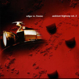 Edgar Froese - Ambient Highway Vol.2 '2003