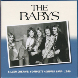 The Babys - Silver Dreams Complete Albums 1975 - 1980 '2019