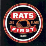 The Rats - First Long Play Record (2006, Rpm 322) '1974