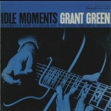 Grant Green - Idle Moments '1965