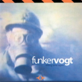 Funker Vogt - Killing Time Again [US Version] (CD2) '1998