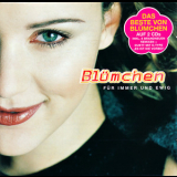 Blumchen - Für Immer Und Ewig (Das Beste Von Blümchen) '2000