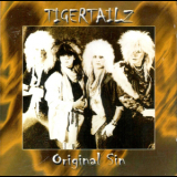 Tigertailz - Original Sin '2007