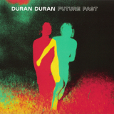 Duran Duran - Future Past (japan) '2021