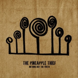 The Pineapple Thief - Nothing But The Truth (24bit-48khz) '2021