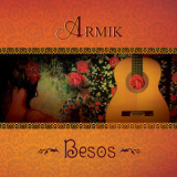 Armik - Besos '2010