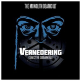 The Monolith Deathcult - Vernedering - Connect The Goddamn Dots '2021