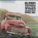 Bill Wyman's Rhythm Kings - Double Bill '2001