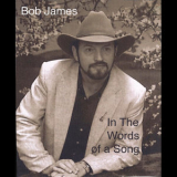 Bob James - In The Words Of A Song '2011