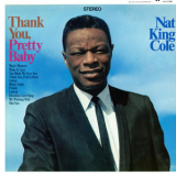 Nat King Cole - Thank You, Pretty Baby '1964