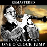 Benny Goodman - One O'clock Jump (remastered) '2018