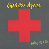 Guano Apes - Living In A Lie [CDS] '2000