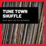 Count Basie - Tune Town Shuffle '2018