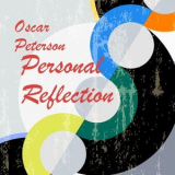 Oscar Peterson - Personal Reflection '2016