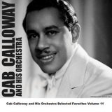 Cab Calloway - Cab Calloway And His Orchestra Selected Favorites Vol.11 '2006