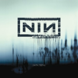 Nine Inch Nails - With Teeth '2005