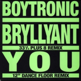 Boytronic - Bryllyant / You '1988