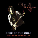 Nils Lofgren - Code Of The Road Live From London 85 '2019