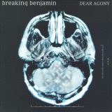 Breaking Benjamin - Dear Agony '2009