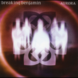 Breaking Benjamin - Aurora '2020