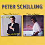 Peter Schilling - Error In The System + Fehler Im System '2008