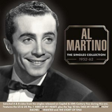 Al Martino - The Singles Collection 1952-62 '2018