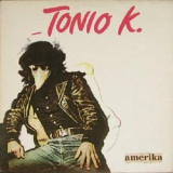 Tonio K. - Amerika '1980