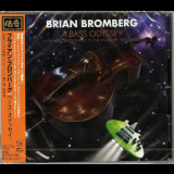 Brian Bromberg - A Bass Odyssey (A Galactic Bass Journey To The World Of The Classics) '2015