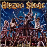Blazon Stone - Live In The Dark '2019