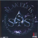 Sigue Sigue Sputnik - Blak Elvis Vs. The Kings Of Electronic Rock And Roll '2002