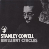 Stanley Cowell - Brilliant Circles '1969