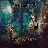 Mostly Autumn - Graveyard Star '2021