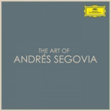 Andres Segovia - The Art of Andres Segovia '2021