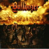 Bulldozer - Unexpected Fate '2009