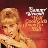 Tammy Wynette - Your Good Girls Gonna Go Bad '1995