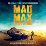 Junkie XL - Mad Max: Fury Road (Original Motion Picture Soundtrack) '2015