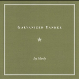 Jay Munly - Galvanized Yankee '1999