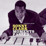 Sonny Clark - Moments Passed '2019