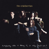 The Cranberries - Everybody Else Is Doing It, So Why Can't We (Super Deluxe) '1993