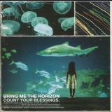 Bring Me The Horizon - Count Your Blessings '2006