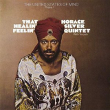 Horace Silver Quintet - That Healin Feelin '1970