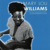 Mary Lou Williams - Conversation '2002