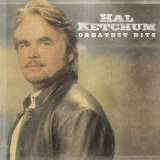 Hal Ketchum - Greatest Hits '2008